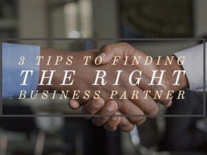 Finding the Right Business Partner