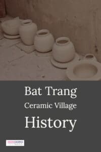 Bat Trang Ceramic Village History