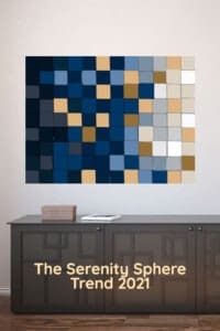 The Serenity Sphere Home Decor Trend 2021
