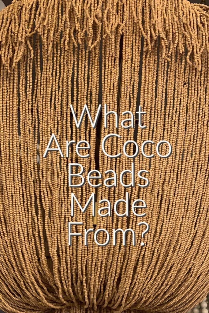 What Are Coco Beads Made From? 9 Things To Discover About Coco Beads
