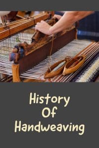 History of Handweaving