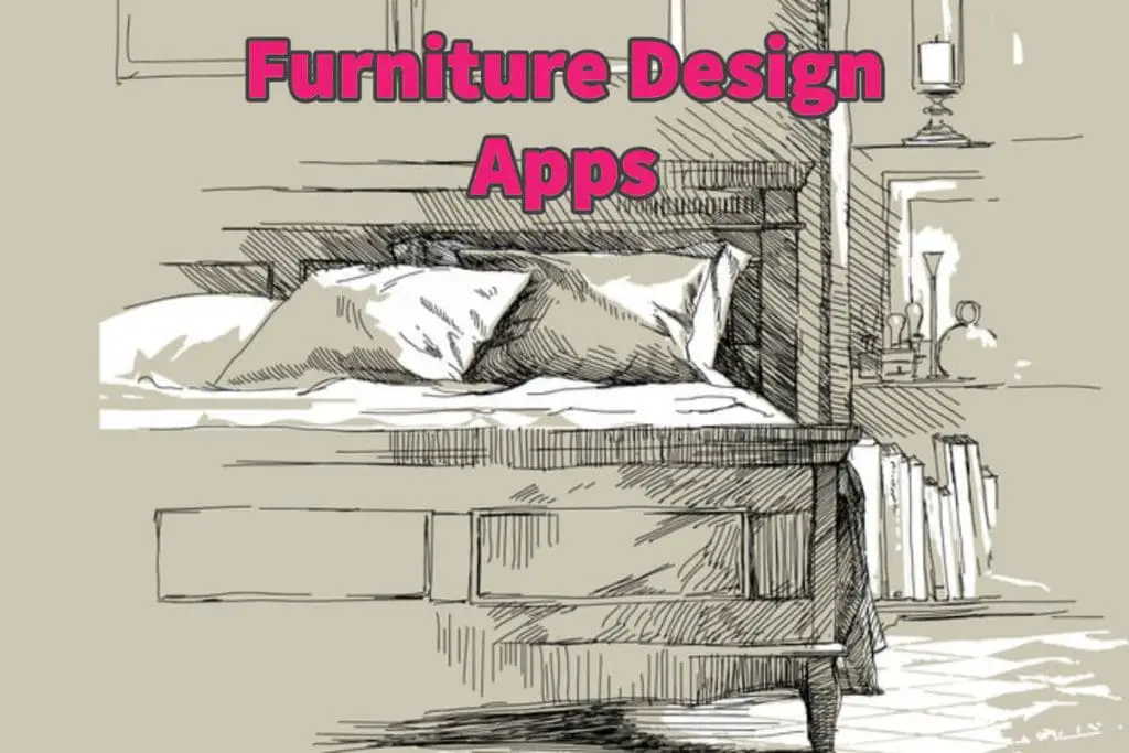 what-are-some-good-furniture-design-apps-mondoro