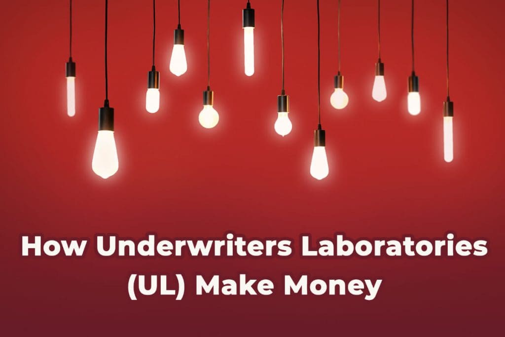 how-underwriters-laboratories-ul-make-money-mondoro