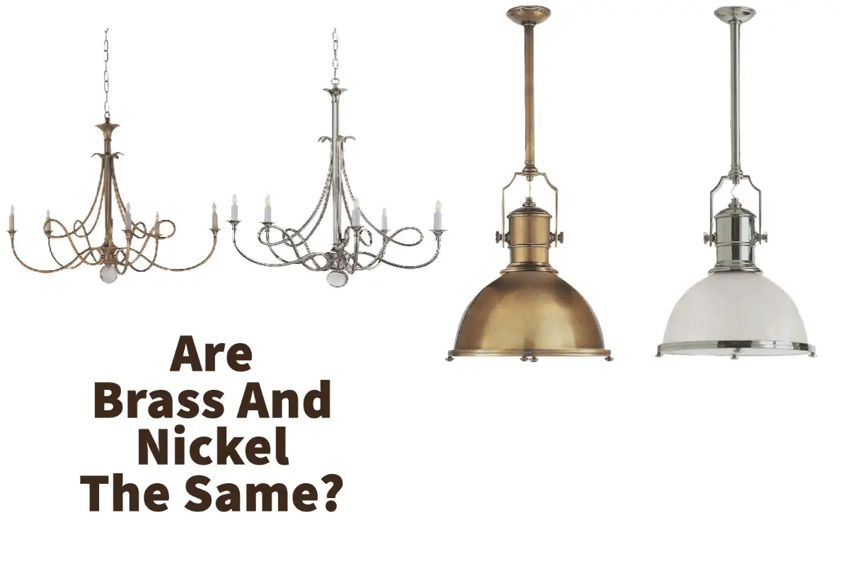 Are Brass And Nickel The Same?