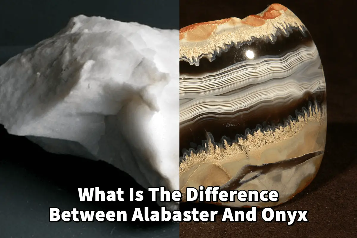 What Is The Difference Between Alabaster And Onyx