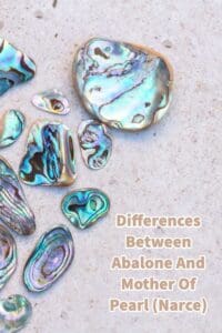 Differences Between Abalone And Mother Of Pearl (Narce)
