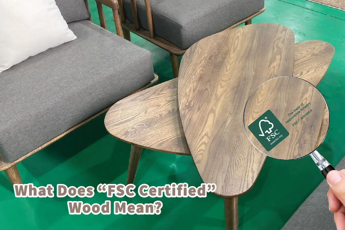 What Does “FSC Certified” Wood Mean? 