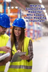 What Is Supply Chain Mapping? Why Supply Chain Mapping Is Important