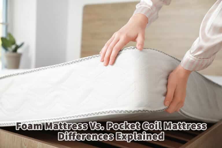 Foam Mattress Vs. Pocket Coil Mattress Differences Explained Mondoro
