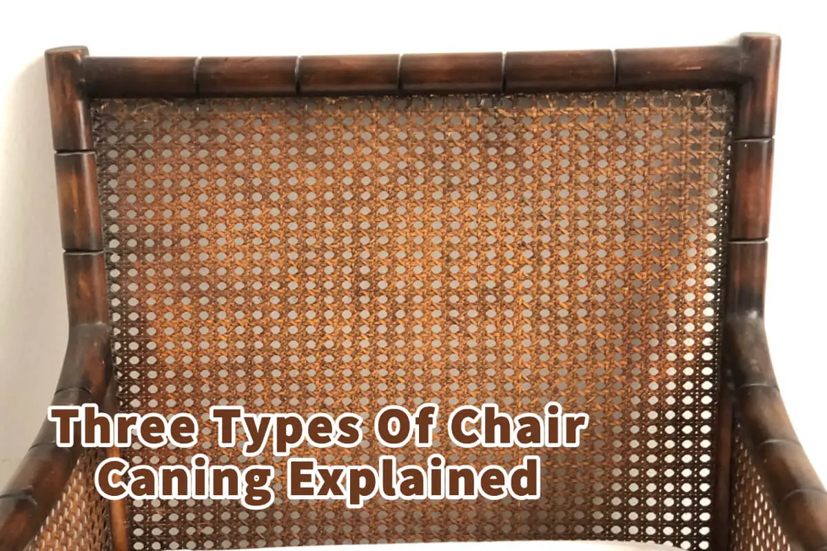 Three Types Of Chair Caning Explained
