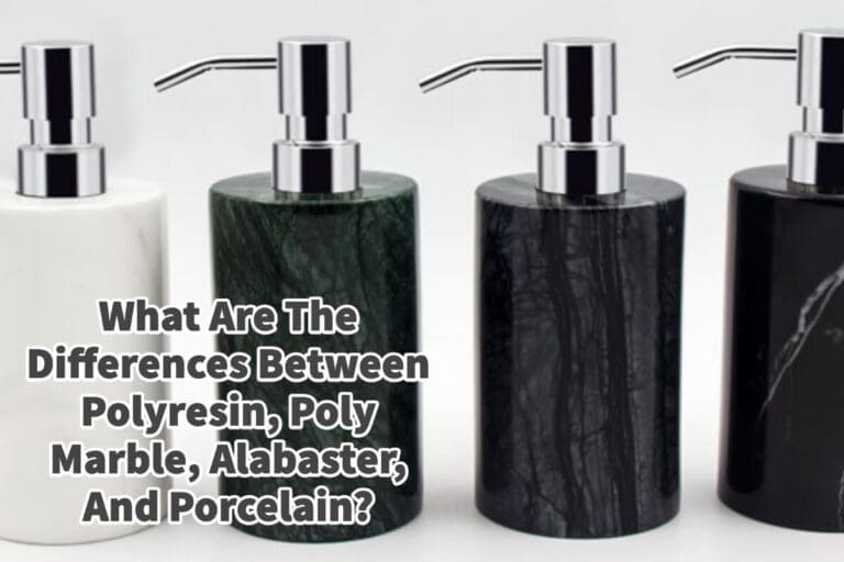 Differences Polyresin, Poly Marble, Alabaster, And Porcelain Mondoro
