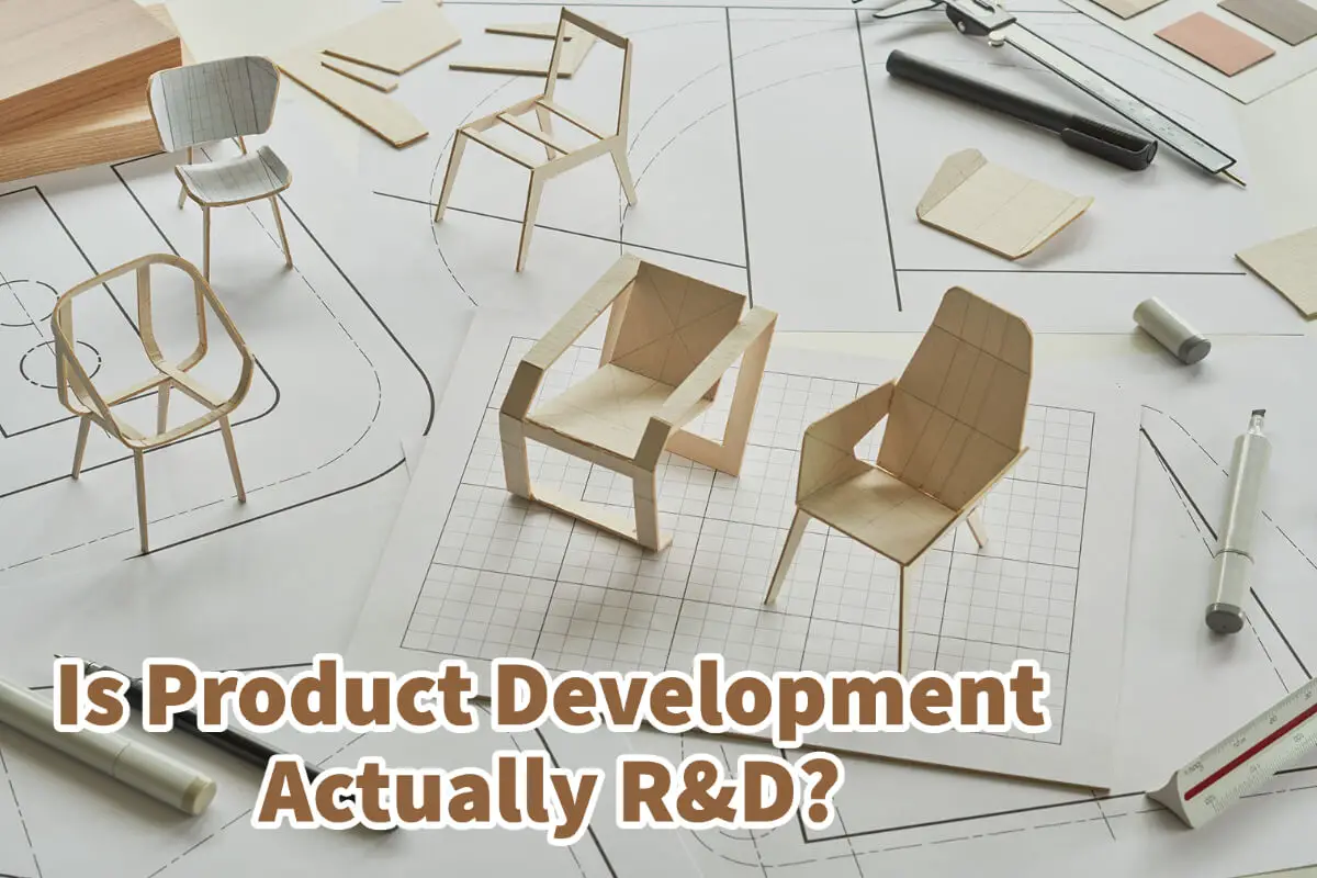 Is Product Development Actually R&D?