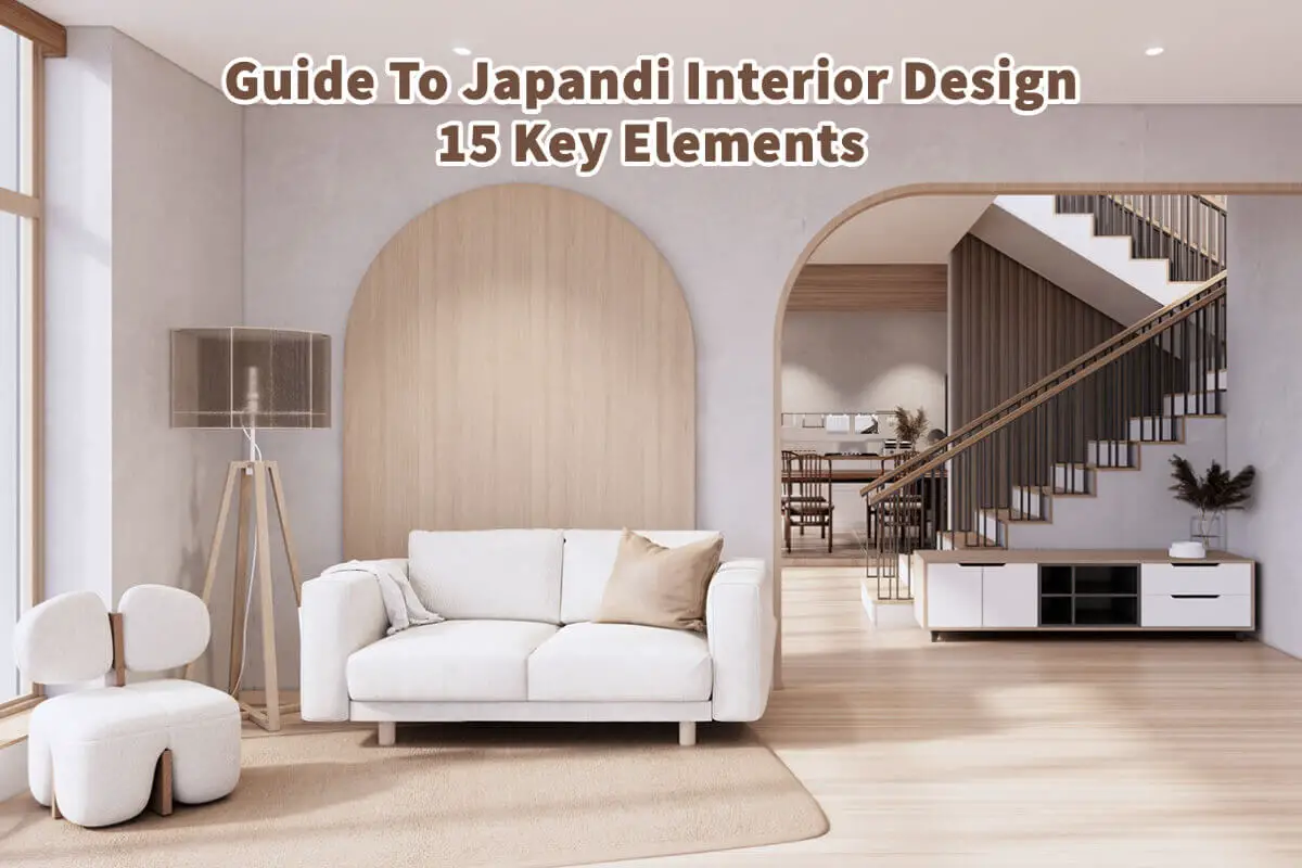 Guide To Japandi Interior Design, 15 Key Elements