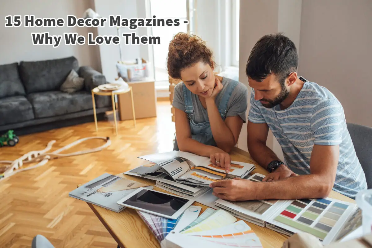 15 Home Decor Magazines – Why We Love Them