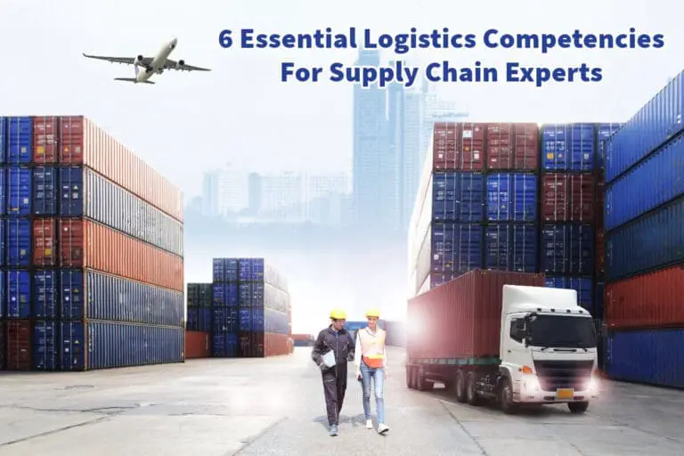 6 Essential Logistics Competencies For Supply Chain Experts | Mondoro