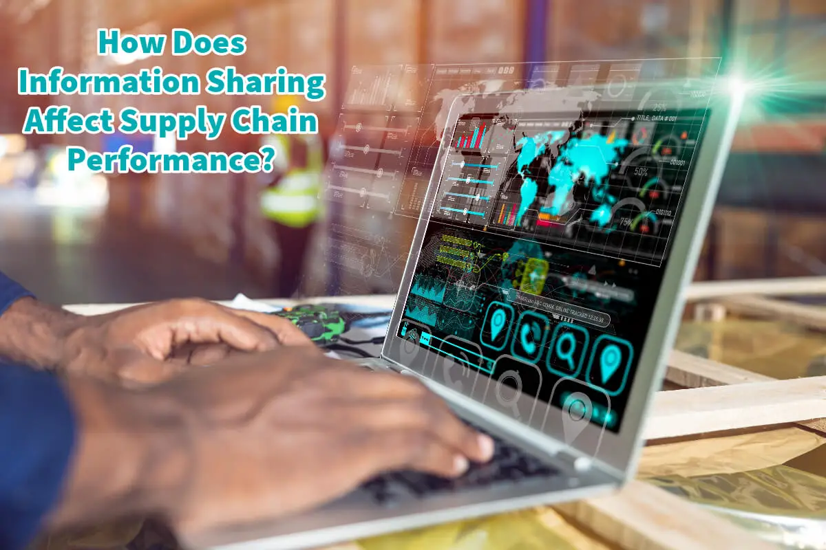 How Does Information Sharing Affect Supply Chain Performance?
