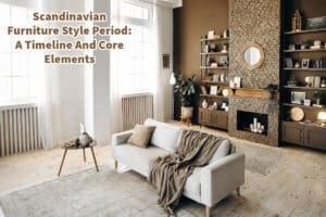 Scandinavian Furniture Style Period: A Timeline And Core Elements