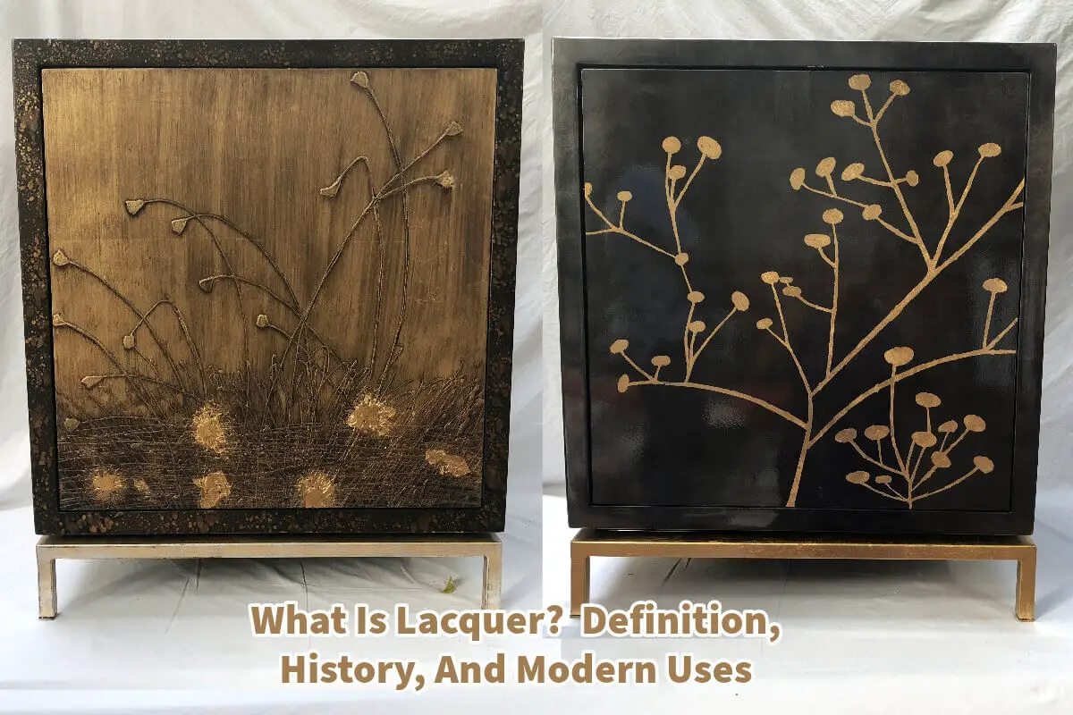 What Is Lacquer?  Definition, History, And Modern Uses