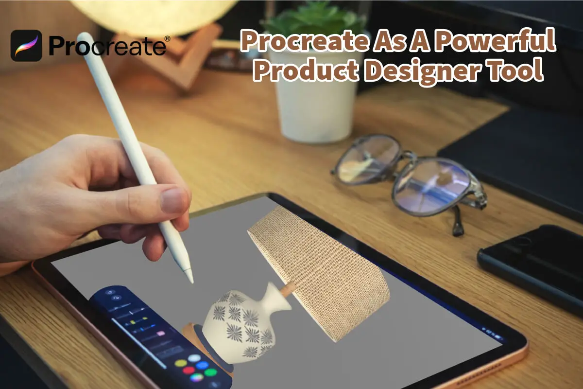 Procreate As A Powerful Product Designer Tool