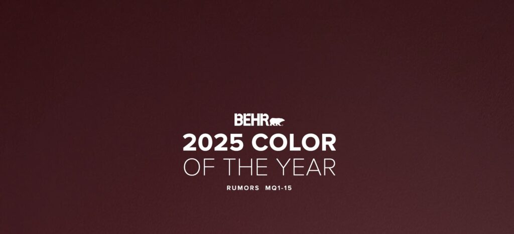 Behr’s 2025 Color of the Year: Rumor