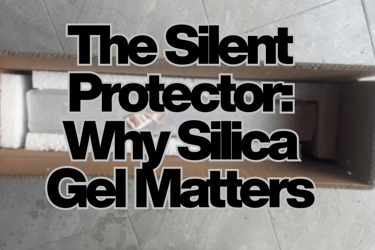 The Silent Protector: Why Silica Gel Matters